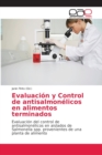 Image for Evaluacion y Control de antisalmonelicos en alimentos terminados
