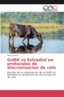 Image for GnRH vs Estradiol en protocolos de sincronizacion de celo