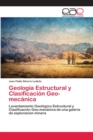 Image for Geologia Estructural y Clasificacion Geo-mecanica