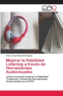 Image for Mejorar la Habilidad Listening a traves de Herramientas Audiovisuales