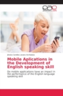 Image for Mobile Aplications in the Development of English speaking skill