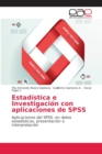 Image for Estadistica e Investigacion con aplicaciones de SPSS