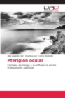 Image for Pterigion ocular
