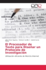 Image for El Procesador de Texto para Disenar un Protocolo de Investigacion