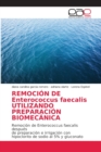 Image for REMOCION DE Enterococcus faecalis UTILIZANDO PREPARACION BIOMECANICA