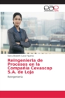 Image for Reingenieria de Procesos en la Compania Cevascop S.A. de Loja