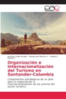 Image for Organizacion e Internacionalizacion del Turismo en Santander-Colombia