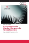 Image for Estrategias de Marketing para la Globalizacion