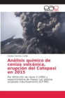 Image for Analisis quimico de ceniza volcanica, erupcion del Cotopaxi en 2015