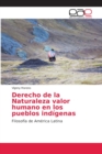 Image for Derecho de la Naturaleza valor humano en los pueblos indigenas
