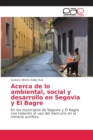 Image for Acerca de lo ambiental, social y desarrollo en Segovia y El Bagre