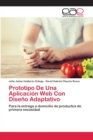 Image for Prototipo De Una Aplicacion Web Con Diseno Adaptativo