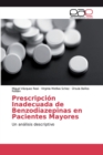 Image for Prescripcion Inadecuada de Benzodiazepinas en Pacientes Mayores