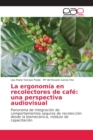 Image for La ergonomia en recolectores de cafe