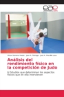 Image for Analisis del rendimiento fisico en la competicion de Judo