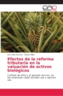 Image for Efectos de la reforma tributaria en la valuacion de activos biologicos