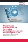 Image for Despliegue Automatico de Servicios Convergentes en un entorno JAINSLEE