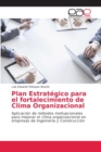 Image for Plan Estrategico para el fortalecimiento de Clima Organizacional