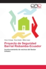 Image for Proyecto de Seguridad Barrial Riobamba-Ecuador