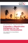 Image for Calzadas y Monticulos Indigenas en los Llanos Venezolanos