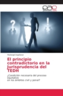 Image for El principio contradictorio en la Jurisprudencia del TEDH