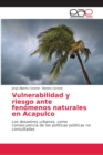 Image for Vulnerabilidad y riesgo ante fenomenos naturales en Acapulco