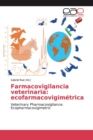 Image for Farmacovigilancia veterinaria