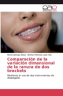 Image for Comparacion de la variacion dimensional de la ranura de dos brackets