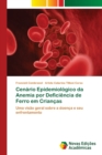 Image for Cenario Epidemiologico da Anemia por Deficiencia de Ferro em Criancas