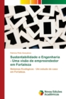 Image for Sustentabilidade e Engenharia - Uma visao de empreendedor em Fortaleza