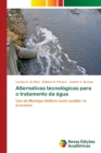 Image for Alternativas tecnologicas para o tratamento da agua