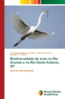 Image for Biodiversidade de aves no Rio Grande e no Rio Santo Antonio, SP