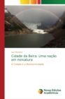 Image for Cidade da Beira : Uma nacao em miniatura