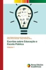 Image for Escritos sobre Educacao e Escola Publica