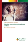 Image for Musica : encantamento e Devir critico