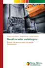 Image for Recall no setor metalurgico