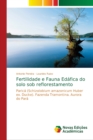 Image for Fertilidade e Fauna Edafica do solo sob reflorestamento