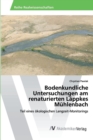 Image for Bodenkundliche Untersuchungen am renaturierten Lappkes Muhlenbach
