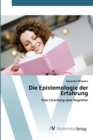 Image for Die Epistemologie der Erfahrung