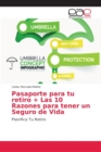 Image for Pasaporte para tu retiro + Las 10 Razones para tener un Seguro de Vida