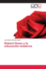 Image for Robert Owen y la educacion moderna