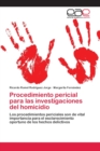 Image for Procedimiento pericial para las investigaciones del homicidio
