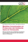 Image for Medidas Innominadas en Proteccion del Ambiente Sano en Venezuela