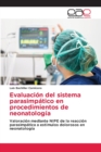 Image for Evaluacion del sistema parasimpatico en procedimientos de neonatologia