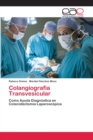 Image for Colangiografia Transvesicular
