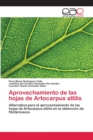 Image for Aprovechamiento de las hojas de Artocarpus altilis