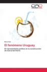 Image for El fenomeno Uruguay