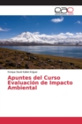 Image for Apuntes del Curso Evaluacion de Impacto Ambiental