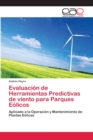 Image for Evaluacion de Herramientas Predictivas de viento para Parques Eolicos