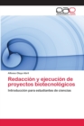 Image for Redaccion y ejecucion de proyectos biotecnologicos